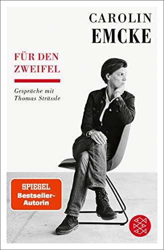 Für den Zweifel: Gespräche mit Thomas Strässle