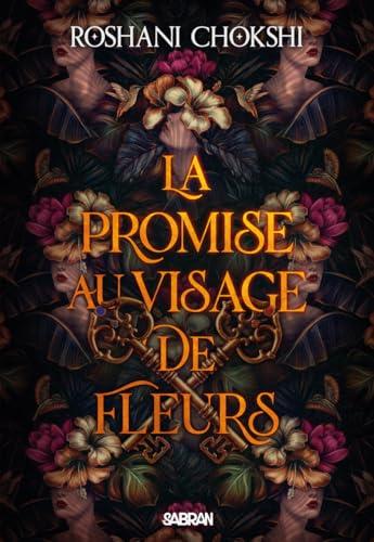 La promise au visage de fleurs