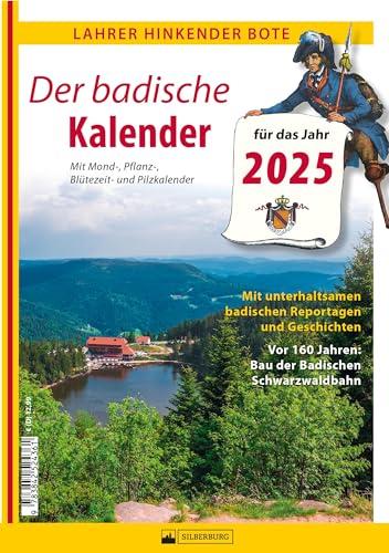 Kalender 2025 – Lahrer Hinkender Bote 2025: Der badische Kalender mit Mond-, Pflanz-, Blütezeit- und Pilzkalender