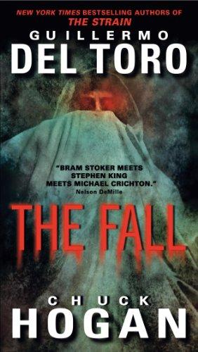 The Fall: Book Two of the Strain Trilogy