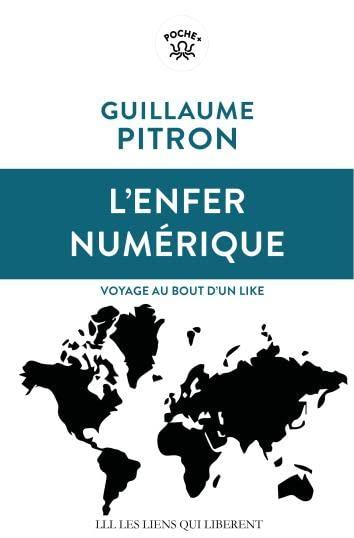 L'enfer numérique : voyage au bout d'un like