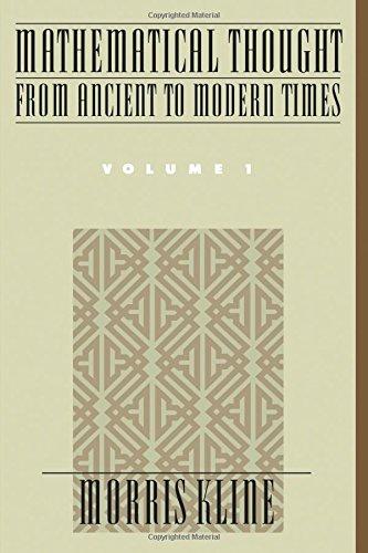 001: Mathematical Thought from Ancient to Modern Times, Vol. 1