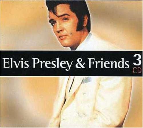 Elvis Presley & Friends