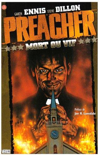 Preacher. Vol. 1. Mort ou vif