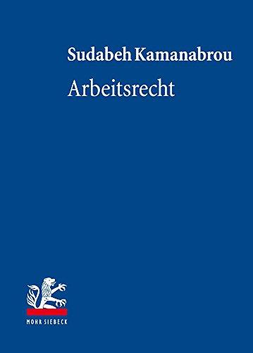 Arbeitsrecht (Lehrbuch zum Privatrecht)