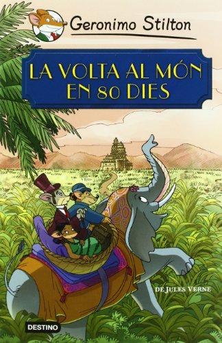 La volta al món en 80 dies (Geronimo Stilton)