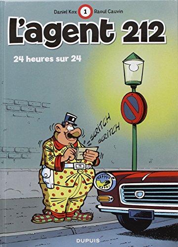 L'agent 212. Vol. 1. 24 heures sur 24