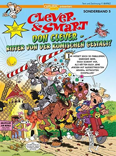 Clever und Smart Sonderband 5: Don Clever – Ritter von der komischen Gestalt! (5)