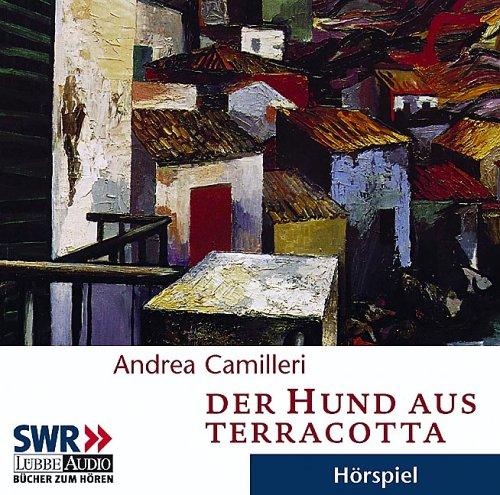 Der Hund aus Terracotta: gekürzte Romanfassung, Hörspiel des SWR