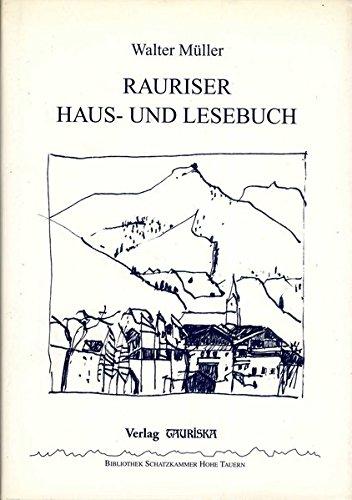 Rauriser Haus- und Lesebuch