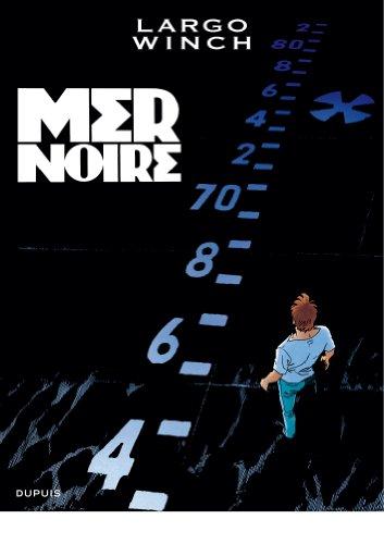 Largo Winch. Vol. 17. Mer Noire