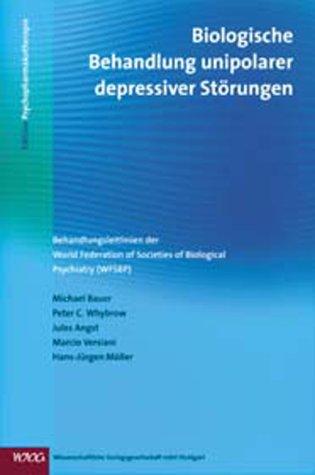 Biologische Behandlung unipolarer depressiver Störungen