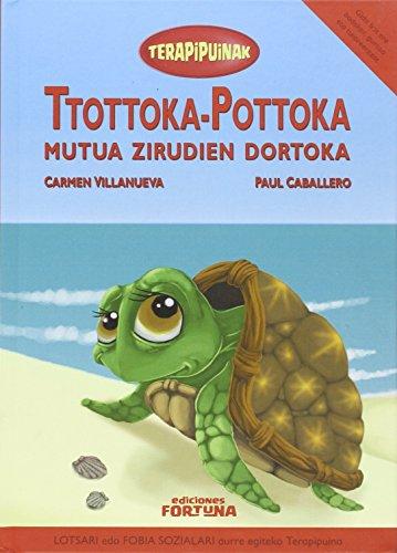 Ttottoka-pottoka mutua zirudien dortoka (Terapipuinak)