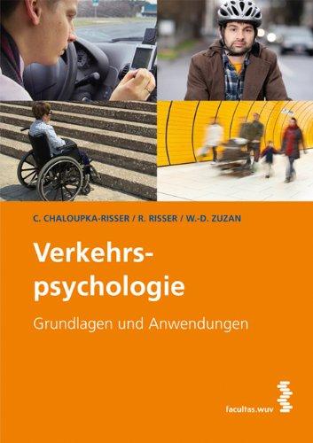 Verkehrspsychologie: Grundlagen und Anwendungen