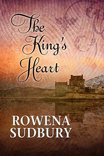 The King's Heart (The King's Tale)