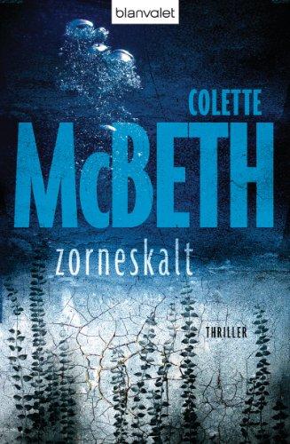 zorneskalt: Thriller