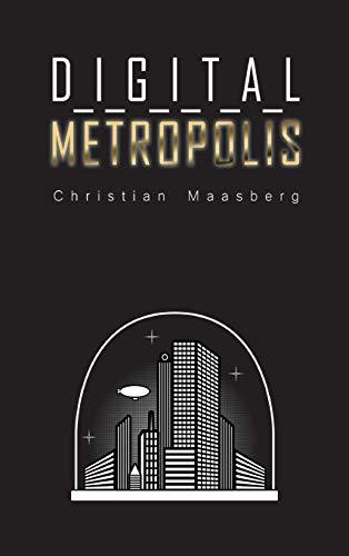 Digital Metropolis