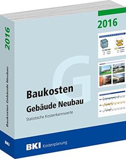 Baukosten Gebäude Neubau 2016: Statistische Kostenkennwerte Teil 1