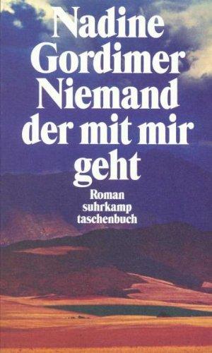 Niemand, der mit mir geht: Roman (suhrkamp taschenbuch)