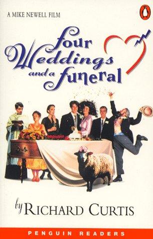 Four Weddings and a Funeral. Level 5. (Lernmaterialien) (Penguin Readers (Graded Readers))