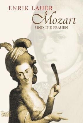 Mozart und die Frauen: ---