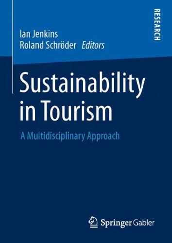 Sustainability in Tourism: A Multidisciplinary Approach