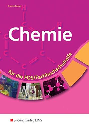 Chemie: für die FOS/Fachhochschulreife: Schülerband