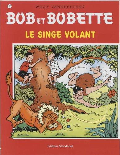 Singe voland (Bob et Bobette, Band 87)