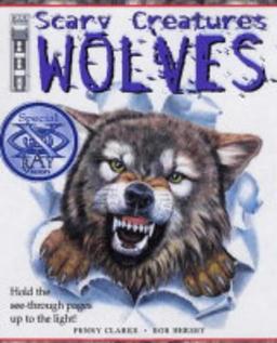 Wolves (Scary Creatures)