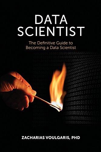 Data Scientist: The Definitive Guide to Becoming a Data Scientist