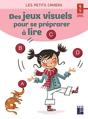 Des jeux visuels pour se préparer à lire : 4-5 ans