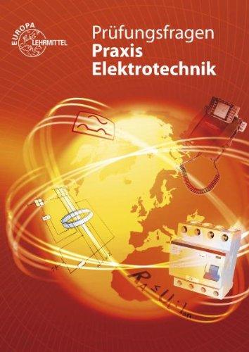 Prüfungsfragen Praxis Elektrotechnik