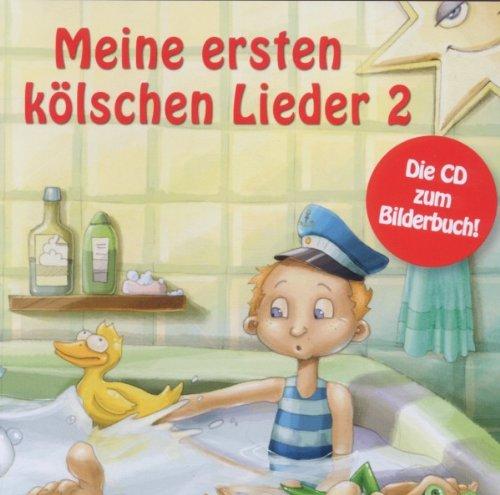 Meine Ersten Kölschen Lieder 2