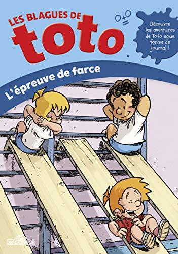 Les blagues de Toto. L'épreuve de farce