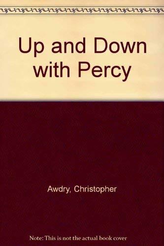 Up and Down with Percy