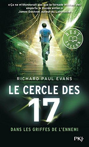 Le cercle des 17. Vol. 2. Dans les griffes de l'ennemi