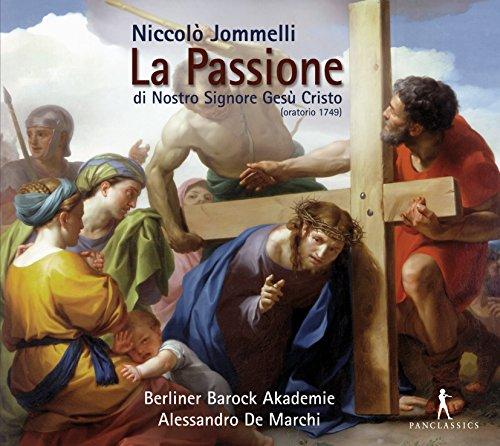 Jommelli: La Passione di nostro signore Gesù Cristo