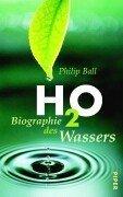 H2O - Biographie des Wassers