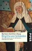 Birgitta von Schweden: Die große Seherin des 14. Jahrhunderts