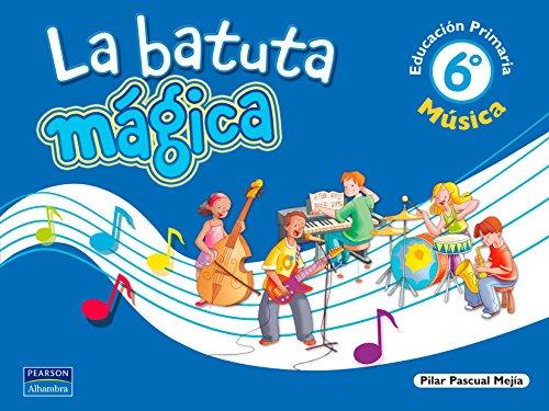 La batuta mágica, música, 6 Educación Primaria