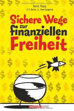 Sichere Wege zur finanziellen Freiheit