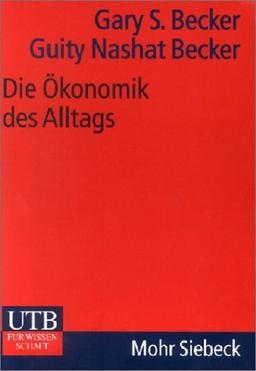 Die Ökonomik des Alltags