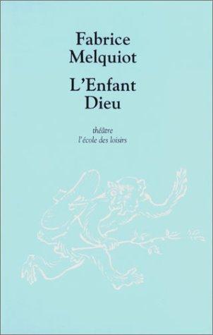 L'enfant Dieu