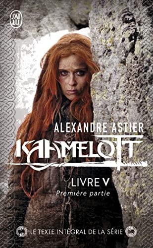 Kaamelott. Livre V, première partie : épisodes 1 à 4