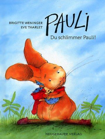 Pauli, Du schlimmer Pauli. Sonderausgabe