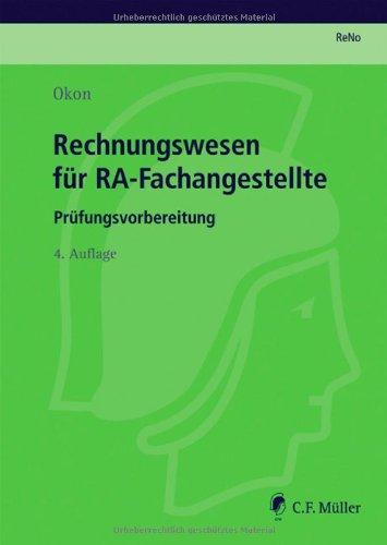 Rechnungswesen für RA-Fachangestellte: Prüfungsvorbereitung