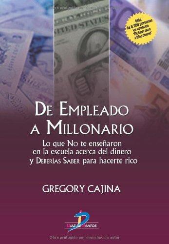 De empleado a millonario