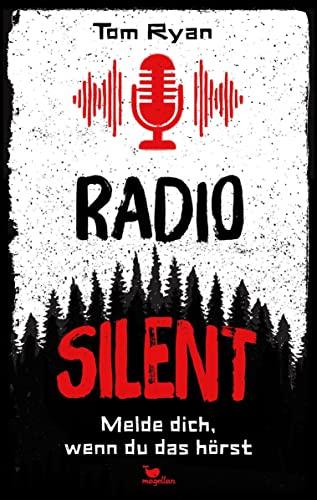 Radio Silent - Melde dich, wenn du das hörst