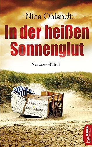 In der heißen Sonnenglut: Nordsee-Krimi