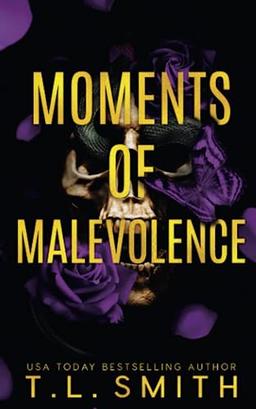 Moments of Malevolence (The Hunters, Band 1)